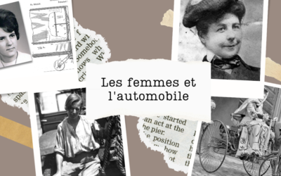 LES FEMMES ET L’AUTOMOBILE : 5 FEMMES QUI ONT MARQUÉS L’HISTOIRE