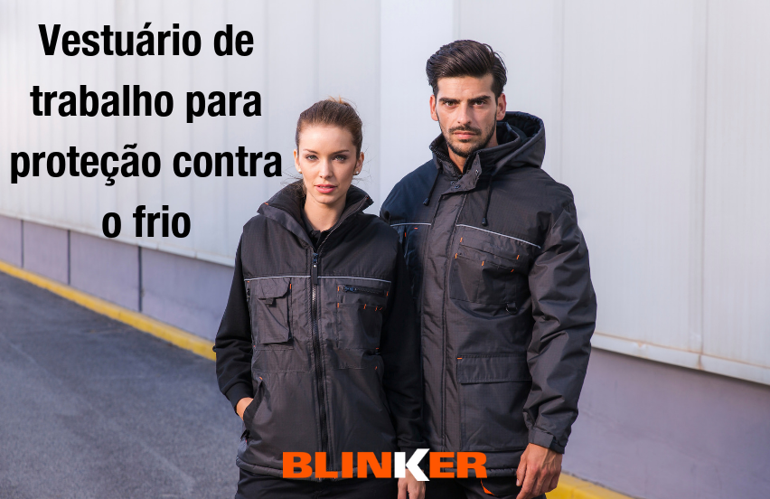 Vestuário de trabalho para proteção contra o frio - Blinker PT